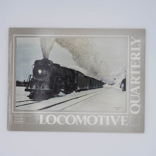 Locomotive Quarterly Volume II Issue 2, Winter 1977-1978