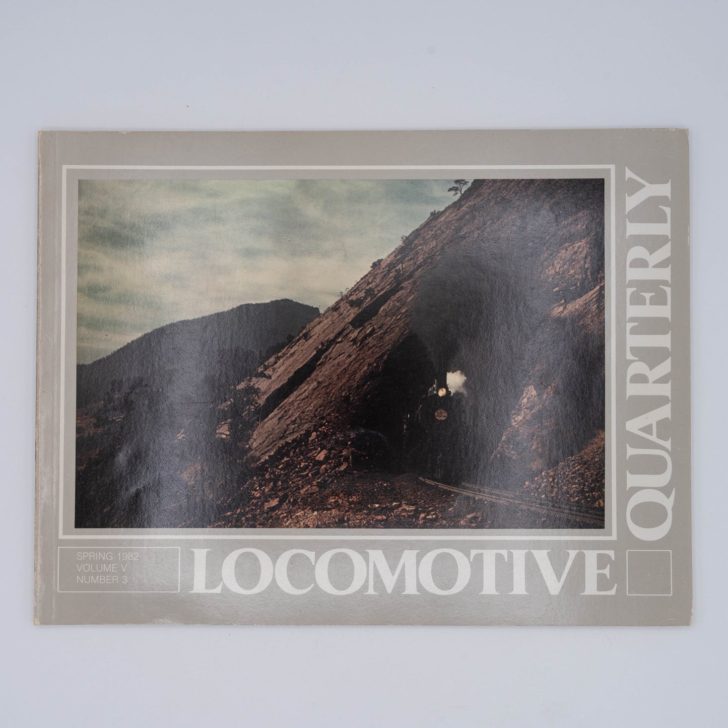 Locomotive Quarterly Volume V Issue 3, Spring 1982