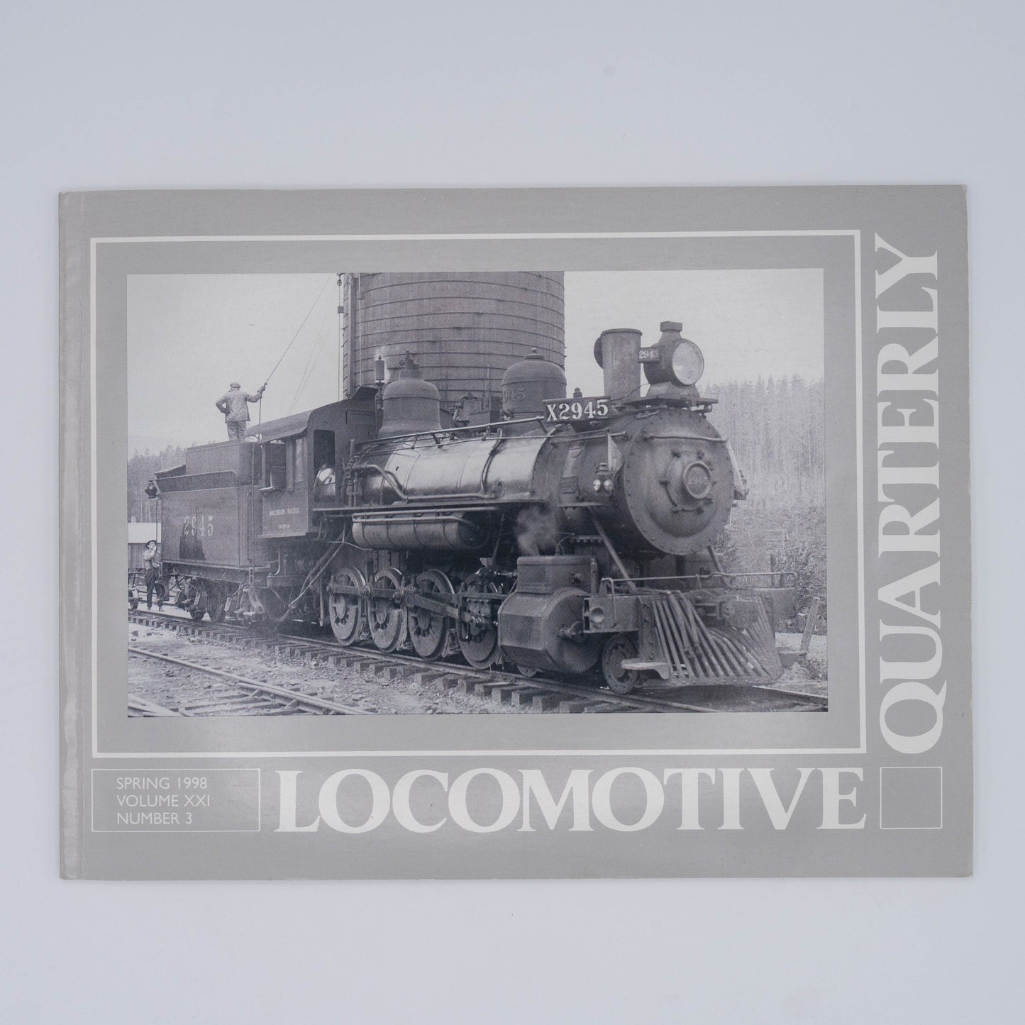 Locomotive Quarterly Volume XXI Issue 3, Spring 1998
