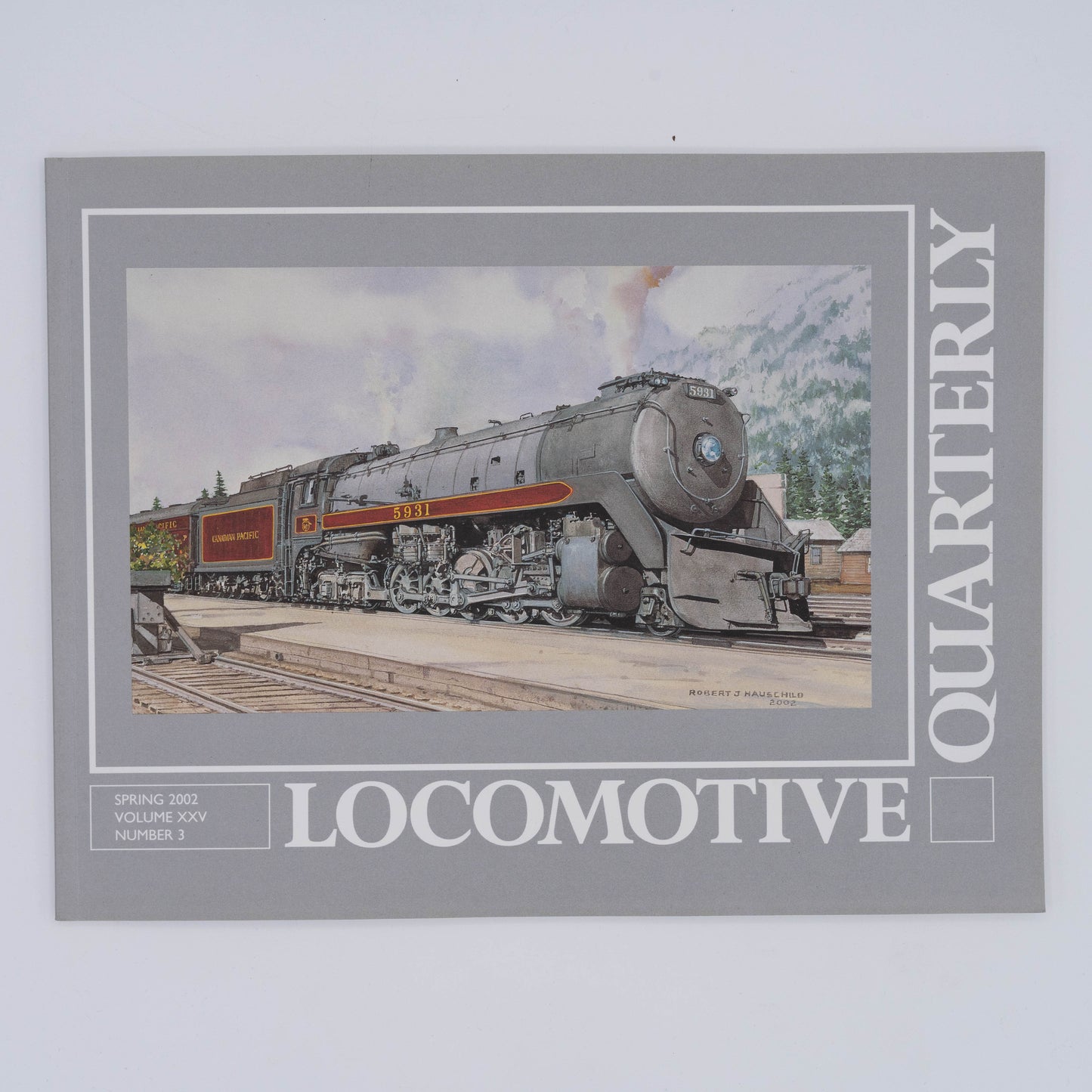 Locomotive Quarterly Volume XXV Issue 3, Spring 2002