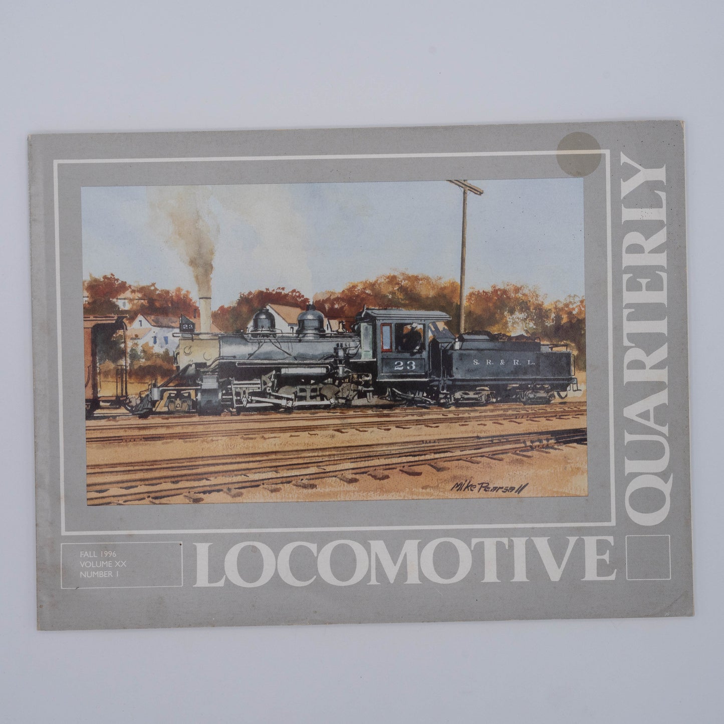 Locomotive Quarterly Volume XX Issue 1, Fall 1996