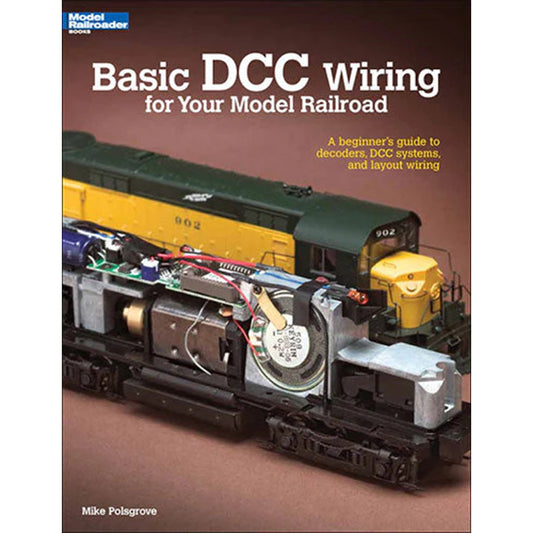 Basic DCC Wiring for Your Model Railroad