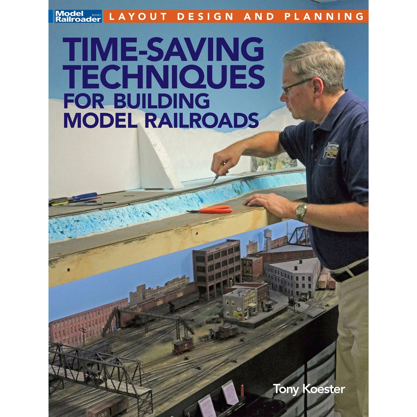 Time-Saving Techniques for Building Model Railroads