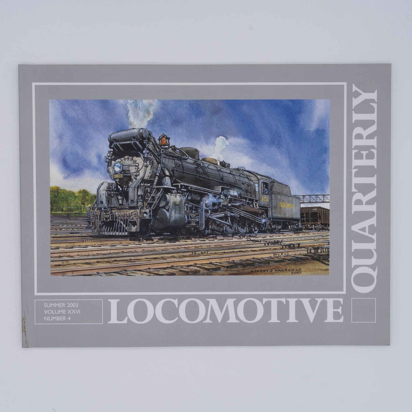 Locomotive Quarterly Volume XXVI Issue 4, Summer 2003