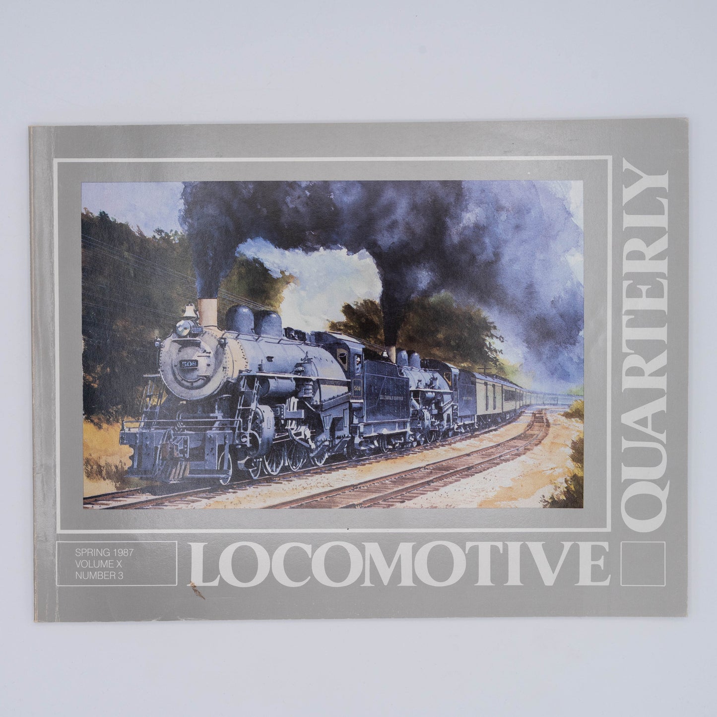 Locomotive Quarterly Volume X Issue 3, Spring 1987